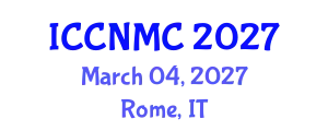 International Conference on Communications, Networking and Mobile Computing (ICCNMC) March 04, 2027 - Rome, Italy
