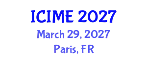 International Conference on Industrial and Mechanical Engineering (ICIME) March 29, 2027 - Paris, France