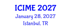 International Conference on Industrial and Mechanical Engineering (ICIME) January 28, 2027 - Istanbul, Turkey