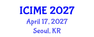 International Conference on Industrial and Mechanical Engineering (ICIME) April 17, 2027 - Seoul, Republic of Korea