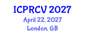 International Conference on Pattern Recognition and Computer Vision (ICPRCV) April 22, 2027 - London, United Kingdom
