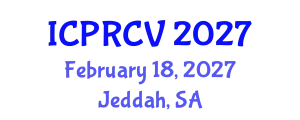 International Conference on Pattern Recognition and Computer Vision (ICPRCV) February 18, 2027 - Jeddah, Saudi Arabia