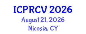 International Conference on Pattern Recognition and Computer Vision (ICPRCV) August 21, 2026 - Nicosia, Cyprus