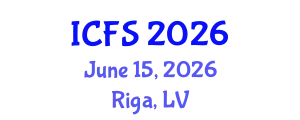 International Conference on Forensic Sciences (ICFS) June 15, 2026 - Riga, Latvia