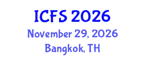 International Conference on Forensic Sciences (ICFS) November 29, 2026 - Bangkok, Thailand