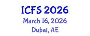 International Conference on Forensic Sciences (ICFS) March 16, 2026 - Dubai, United Arab Emirates