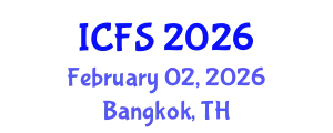 International Conference on Forensic Sciences (ICFS) February 02, 2026 - Bangkok, Thailand