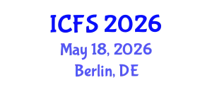 International Conference on Forensic Sciences (ICFS) May 18, 2026 - Berlin, Germany