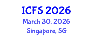 International Conference on Forensic Sciences (ICFS) March 30, 2026 - Singapore, Singapore