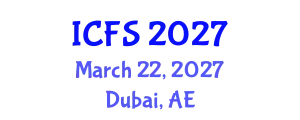 International Conference on Forensic Sciences (ICFS) March 22, 2027 - Dubai, United Arab Emirates