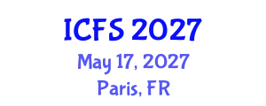 International Conference on Forensic Sciences (ICFS) May 17, 2027 - Paris, France