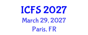 International Conference on Forensic Sciences (ICFS) March 29, 2027 - Paris, France