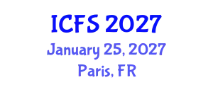 International Conference on Forensic Sciences (ICFS) January 25, 2027 - Paris, France
