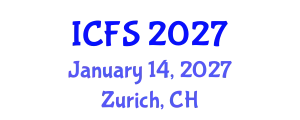 International Conference on Forensic Sciences (ICFS) January 14, 2027 - Zurich, Switzerland