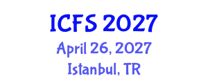 International Conference on Forensic Sciences (ICFS) April 26, 2027 - Istanbul, Turkey