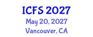 International Conference on Forensic Sciences (ICFS) May 20, 2027 - Vancouver, Canada