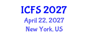 International Conference on Forensic Sciences (ICFS) April 22, 2027 - New York, United States