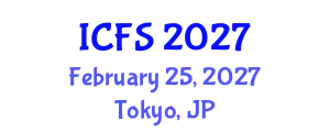 International Conference on Forensic Sciences (ICFS) February 25, 2027 - Tokyo, Japan