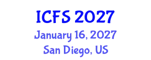 International Conference on Forensic Sciences (ICFS) January 16, 2027 - San Diego, United States