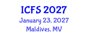 International Conference on Forensic Sciences (ICFS) January 23, 2027 - Maldives, Maldives