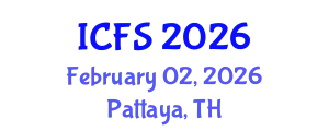 International Conference on Forensic Sciences (ICFS) February 02, 2026 - Pattaya, Thailand