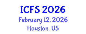 International Conference on Forensic Sciences (ICFS) February 12, 2026 - Houston, United States