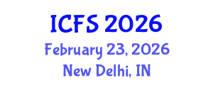 International Conference on Forensic Sciences (ICFS) February 23, 2026 - New Delhi, India