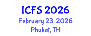 International Conference on Forensic Sciences (ICFS) February 23, 2026 - Phuket, Thailand