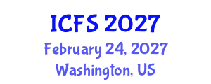 International Conference on Forensic Sciences (ICFS) February 24, 2027 - Washington, United States