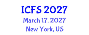 International Conference on Forensic Sciences (ICFS) March 17, 2027 - New York, United States