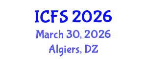 International Conference on Forensic Sciences (ICFS) March 30, 2026 - Algiers, Algeria