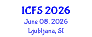 International Conference on Forensic Sciences (ICFS) June 08, 2026 - Ljubljana, Slovenia