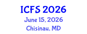 International Conference on Forensic Sciences (ICFS) June 15, 2026 - Chisinau, Republic of Moldova