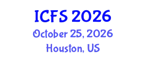 International Conference on Forensic Sciences (ICFS) October 25, 2026 - Houston, United States