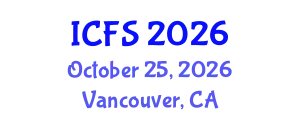 International Conference on Forensic Sciences (ICFS) October 25, 2026 - Vancouver, Canada