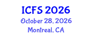 International Conference on Forensic Sciences (ICFS) October 28, 2026 - Montreal, Canada