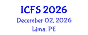 International Conference on Forensic Sciences (ICFS) December 02, 2026 - Lima, Peru