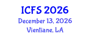 International Conference on Forensic Sciences (ICFS) December 13, 2026 - Vientiane, Laos