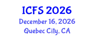 International Conference on Forensic Sciences (ICFS) December 16, 2026 - Quebec City, Canada