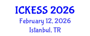 International Conference on Kinesiology, Exercise and Sport Sciences (ICKESS) February 12, 2026 - Istanbul, Turkey