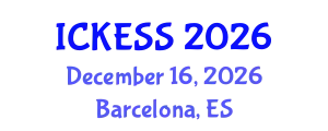 International Conference on Kinesiology, Exercise and Sport Sciences (ICKESS) December 16, 2026 - Barcelona, Spain