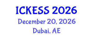 International Conference on Kinesiology, Exercise and Sport Sciences (ICKESS) December 20, 2026 - Dubai, United Arab Emirates