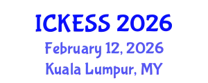International Conference on Kinesiology, Exercise and Sport Sciences (ICKESS) February 12, 2026 - Kuala Lumpur, Malaysia