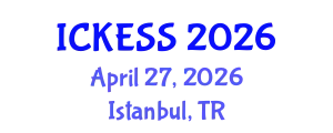 International Conference on Kinesiology, Exercise and Sport Sciences (ICKESS) April 27, 2026 - Istanbul, Turkey