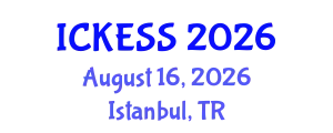 International Conference on Kinesiology, Exercise and Sport Sciences (ICKESS) August 16, 2026 - Istanbul, Turkey