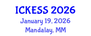 International Conference on Kinesiology, Exercise and Sport Sciences (ICKESS) January 19, 2026 - Mandalay, Myanmar