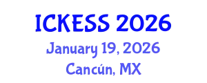 International Conference on Kinesiology, Exercise and Sport Sciences (ICKESS) January 19, 2026 - Cancún, Mexico