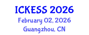 International Conference on Kinesiology, Exercise and Sport Sciences (ICKESS) February 02, 2026 - Guangzhou, China