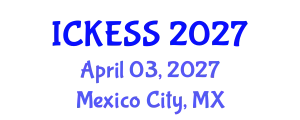International Conference on Kinesiology, Exercise and Sport Sciences (ICKESS) April 03, 2027 - Mexico City, Mexico