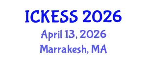 International Conference on Kinesiology, Exercise and Sport Sciences (ICKESS) April 13, 2026 - Marrakesh, Morocco